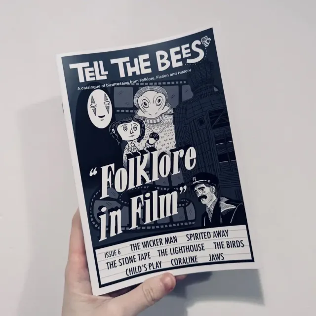 Tell the Bees 6 zine Folklore in Film A5
