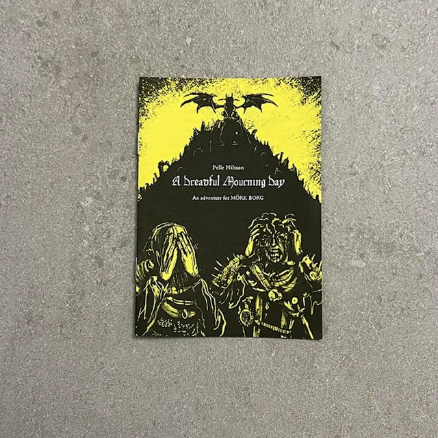 All Rolled Up Dreadful Mourning Day modul Mörk Borg A6